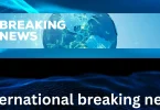 international breaking news