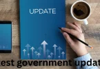 latest government updates